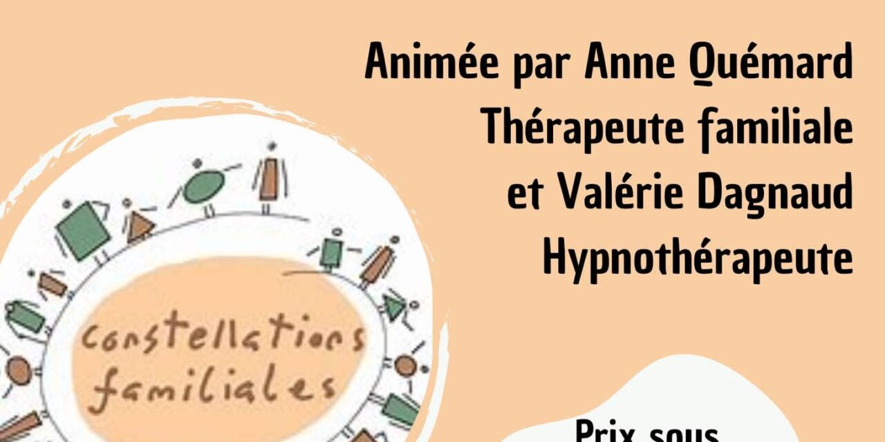 Constellation familiale à Langon : remettre du mouvement là où quelque chose s’est figé